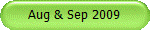 Aug & Sep 2009